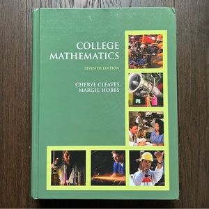 College Mathematics by Cleaves and Hobbs 7th Edition